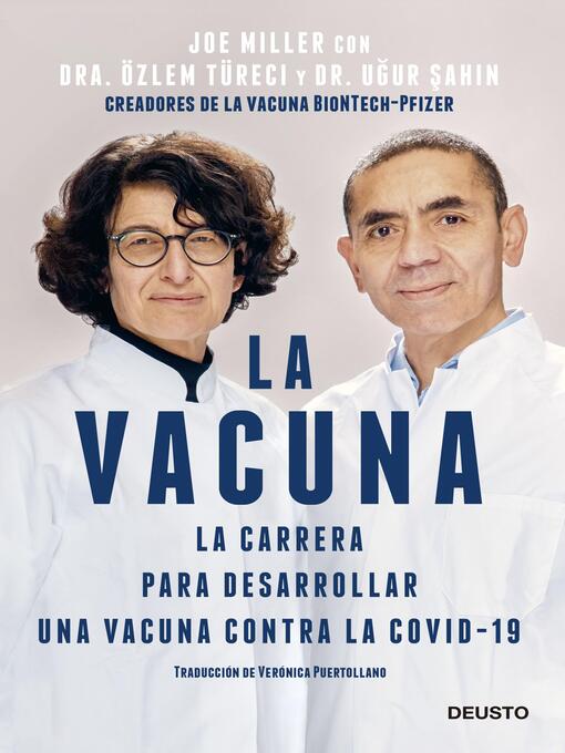 Title details for La vacuna by Özlem Türeci y Ugur Sahin con la colaboración de Joe Miller - Available